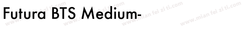 Futura BTS Medium字体转换